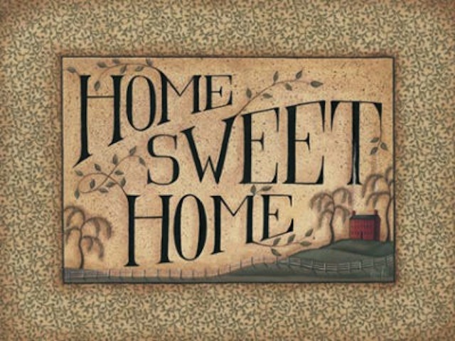 Home sweet home 5. Home Sweet Home. Табличка Sweet Home. Плакат Home Sweet Home. Дом милый дом.