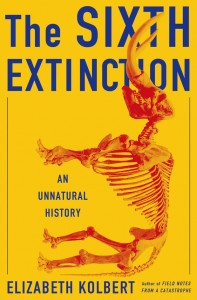 The Sixth Extinction